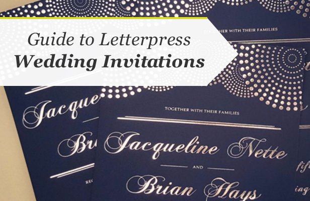 Guide to Letterpress Wedding Invitations